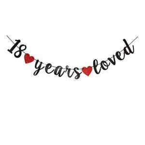 18 Years Loved Black Paper Sign for Adult's 18th Birthday Party Supplies, 18th Wedding Anniversary Party Decorations