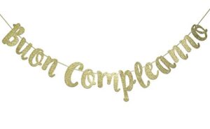 buon compleanno banner, italian happy birthday sign garland party decorations anniversary decor photo booth props gold