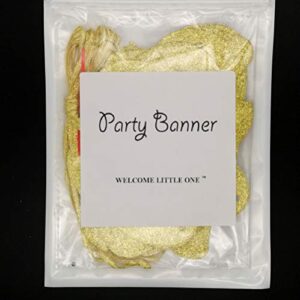 Welcome Little One Glitter Gold Banner, Baby Shower, Gender Reveal Party , Glitter Party Decor (Gold)