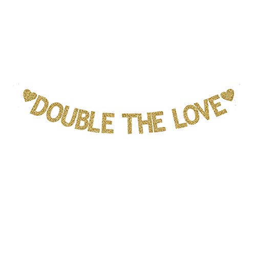 Double The Love Banner, Twins Baby Shower/Twins Birthday/Engagement/Wedding Party Gold Gliter Paper Sign Decorations