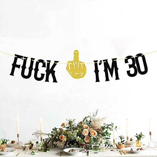 I’m 30 Years Old Banner, 30th Birthday Bunting Party Decor, Cheers to 30 Years ,Funny Thirty Years Old Birthday Party Decorations Black and Gold