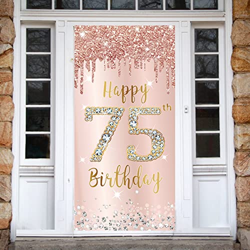 75th Birthday Decorations Door Banner for Women, Pink Rose Gold Happy 75 Birthday Backdrop Party Supplies, 75 Year Old Birthday Poster Door Cover Sign Decor