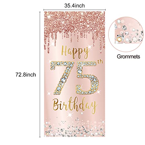 75th Birthday Decorations Door Banner for Women, Pink Rose Gold Happy 75 Birthday Backdrop Party Supplies, 75 Year Old Birthday Poster Door Cover Sign Decor