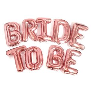 Big BRIDE TO BE Balloons Rose Gold 16" Letters Banner - Bachelorette Party Decorations Kit - Hen Party Supplies and Favors - Bridal Shower and Hen Party Decorations set