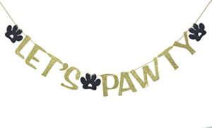 let’s pawty banner sign garland for pet birthday party decor dog pawty photo prop backdrop (gold)