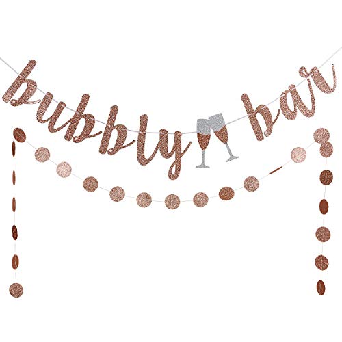 Rose Gold Glittery Bubbly Bar Banner and Rose Gold Glittery Cicle Dots Garland- Bachelorette Bridal Shower Engagement Wedding Party Decorations Bubbly Bar Sign