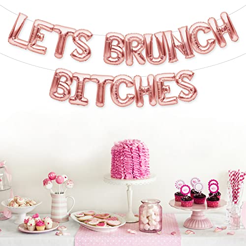 PartyForever Rose Gold LETS BRUNCH BITCHES Balloon Banner Bridal Brunch Shower Bachelorette Party Decorations for Champagne Bubbly Bar