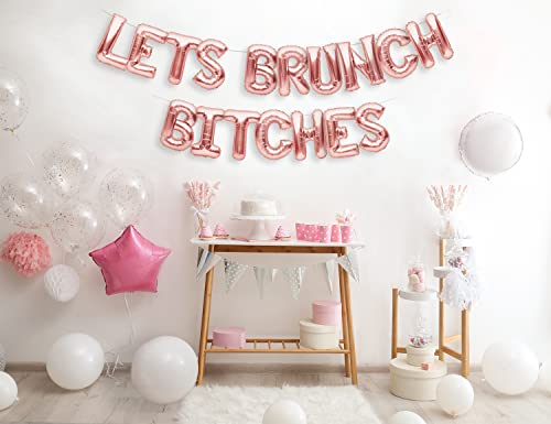 PartyForever Rose Gold LETS BRUNCH BITCHES Balloon Banner Bridal Brunch Shower Bachelorette Party Decorations for Champagne Bubbly Bar