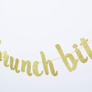 Let's Brunch Bitches Banner Hanging Garland for Bachelorette Dirty Thirty Party Decor Brunch Decorations Photo Prop Sign (Gold Glitter)