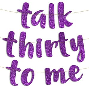 talk thirty to me purple glitter banner – 30th birthday party decorations and supplies