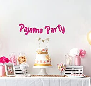 Pajama Party Pink Glitter Banner – Slumber Party – Pajama Party – Girls Night In Decorations, Supplies, Favors and Gifts