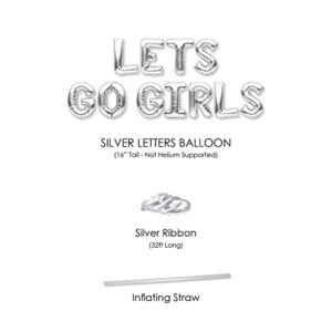 PartyForever LETS GO GIRLS Balloons Banner Silver Bachelorette Party Decorations Sign