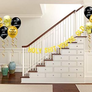 You're Old Brutal Funny Birthday Foil Balloons Banner and Abusive Birthday Balloons Rude and Slightly Offensive for Adults Birthday Decorations