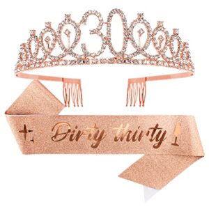 30th birthday sash & rhinestone tiara kit- “dirty thirty” happy 30th birthday decorations for women 30th birthday gifts party decorations(rose gold)