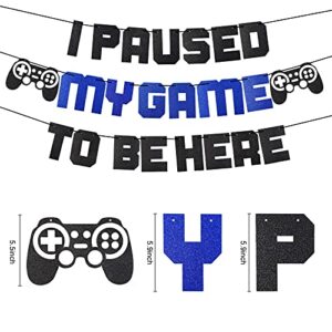 Video Game Party Supplies I Paused My Game To Be Here Banner, Blue Gaming Birthday Party Decorations for Boys, Glitter Game Theme Backdrop Sign Decor
