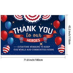 Thank You to Our Heroes Banner Decorations Patriotic Happy Veterans Day Backdrop Background for Greeting Police Military Army Employees Heroes Theme Party Supplies, 71 x 43 Inch