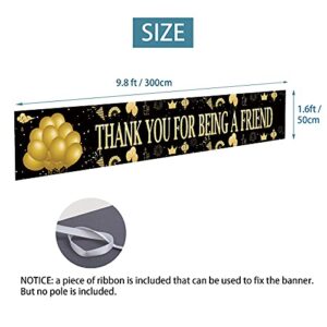 Thank You For Being A Friend Backdrop Banner Decor, Large Golden Girls Banner, Thank You Party Sign Supplies,Friend Banner, Thanks Photo Booth Props Porch Sign Décor (9.8x1.6ft)