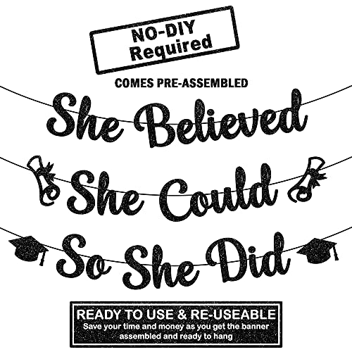 Glitter, She Believed She Could So She Did Banner - Large 10 Feet, No DIY | Graduation Banner Black Graduation Party Decorations 2023 | Graduation Garland, Class of 2023 Graduation Decorations for Her
