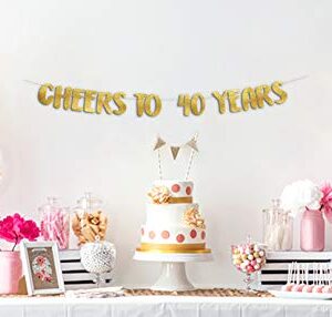 Cheers to 40 Years Gold Glitter Banner - 40th Anniversary and Birthday Party Decorations