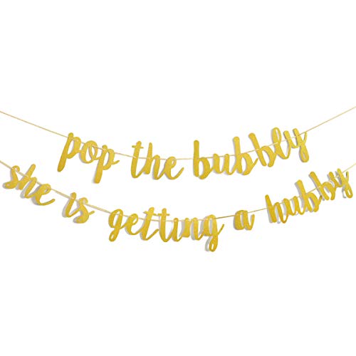 Bachelorette Party Decorations Glitter Gold"Pop The Bubbly She is Getting A Hubby" Banner Bridal Shower Engagement Wedding Girls Night Out Hen Party Supplies Golden Photo Props