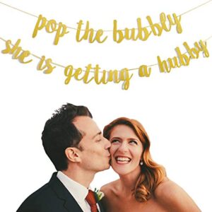 Bachelorette Party Decorations Glitter Gold"Pop The Bubbly She is Getting A Hubby" Banner Bridal Shower Engagement Wedding Girls Night Out Hen Party Supplies Golden Photo Props