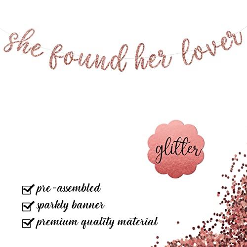 She Found Her Lover Banner, Bachelorette Bridal Shower Party Decorations Supplies, Engagement Hen Party Hanging Bunting Sign, Pre-strung, Photo Props, Rose Gold Glitter