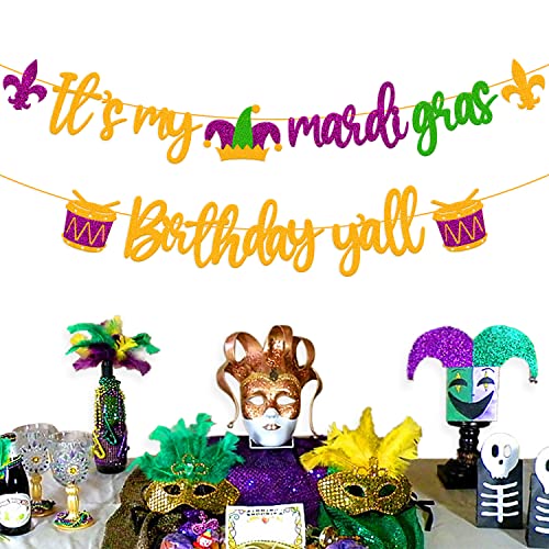 It’s My Mardi Gras Birthday Y’all Banner Carnival Fleur De Lis Shrove Fat Tuesday New Orleans Masquerade Theme Mardi Gras Party Glitter Decoration