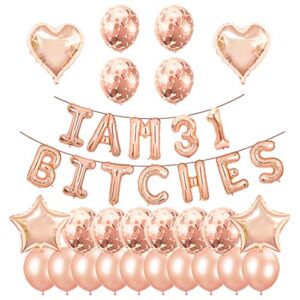 santonila 31st birthday party set-i am 31 bitches funny banner confetti rose gold balloons for girls 31 years old birthday decorations