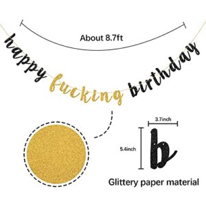 Gold and Black Happy F**king Birthday Banner - Glitter Happy Birthday Bunting, Funny Birthday Sign for Adult Birthday Party Decorations