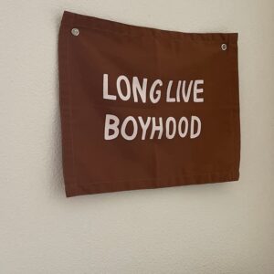 CHTech Long Live Boyhood Banner Wall Flag Wall Art for Nursery Modern Kids Room Decor Kids Banner Brown Flag