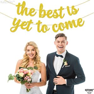 Glitter, The Best Is Yet To Come Banner - 10 Feet, No DIY | Congratulations Banner for Congratulations Decorations | Farewell Decorations Party | The Best Is Yet To Come Sign for Wedding Decorations