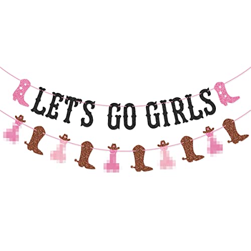 Let's Go Girls Banner Boot and Cowboy Hat Garland for Nashville Bachelorette Party Western Cowgirl Last Rodeo Last Hoedown Bachelorette Party Decorations