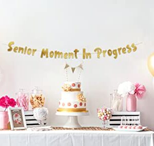 Senior Moment in Progress Gold Glitter Banner - Funny Birthday and Retirement Party Supplies, Ideas, Gifts and Decorations
