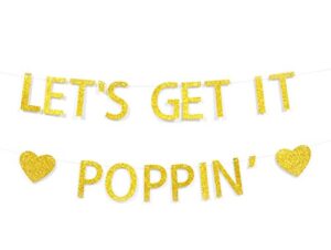 qttier™ let’s get it poppin’ gold glitter banner for baby shower popcorn buffet wedding reception decorations