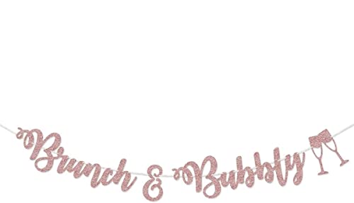 Rose Gold Glitter Brunch & Bubbly Banner Sign Garland Pre-strung for Bridal Brunch Shower Bachelorette Party Champagne Bubbly Bar