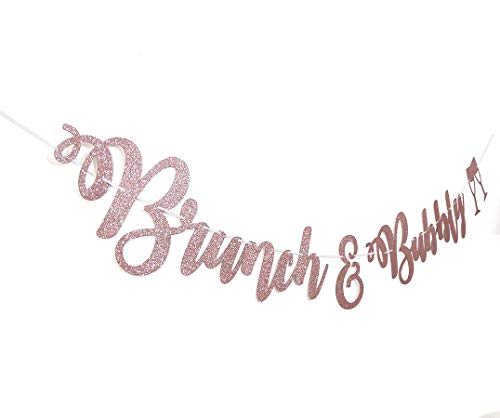 Rose Gold Glitter Brunch & Bubbly Banner Sign Garland Pre-strung for Bridal Brunch Shower Bachelorette Party Champagne Bubbly Bar