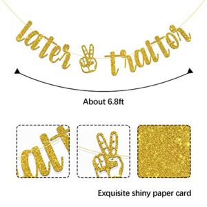 MonMon & Craft Later Traitor Banner / We'll Miss You Banner / Job Change / Going Away Last Day Party / Retirement Banner / Graduation Party Supplies Gold Glitter