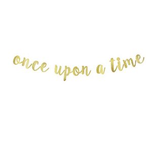 once upon a time gold gliter paper banner for baby shower, engagement, bachelorette, birthday, wedding, bridal shower party decorations