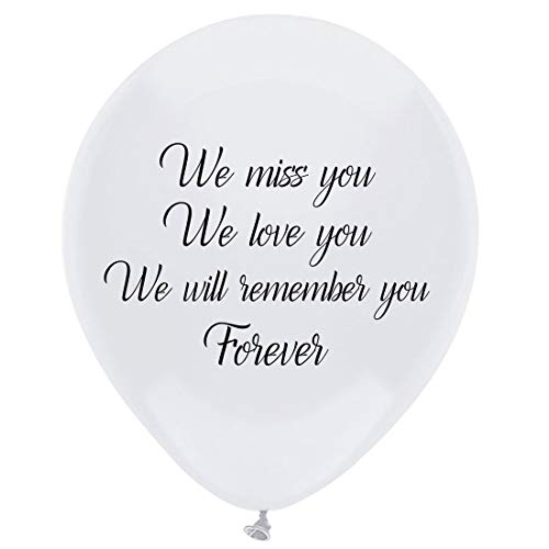 White Funeral Remembrance Balloons, 16pcs “we Miss You, we Love You, we Will Remember You Forever” for Memory Table, Memorial, Condolence, Celebration of Life