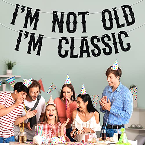 I'm Not Old I'm Classic Banner,Vintage Birthday Bunting Sign, Funny 30th/40th/50th/60th/70th Birthday Party Decoration Supplies for Man, Black Glitter