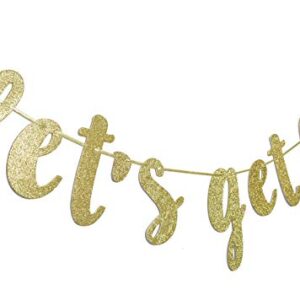 FOZEE Let's Get Lit Banner for Christmas New Years Wedding Engagement Bachelorete Party Decorations Sign Gold Glitter