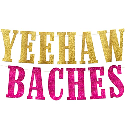 Yeehaw Baches Bachelorette Party Glitter Banner – Western Cowgirl Bachelorette Party Decorations, Favors and Supplies – Nashville – Austin – Dallas – Charleston – Savannah