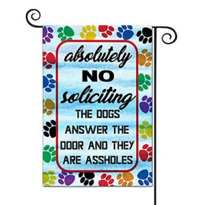 fandeer absolutely no soliciting the dogs garden flags decorative outdoor flags simple and light 12 x 18 inches double sided