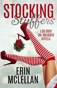 stocking stuffers (so over the holidays book 1)