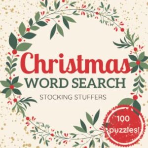 Christmas Word Search Stocking Stuffers: 100 Puzzles: Fun Holiday Activity Book for the Whole Family: Adults and Kids