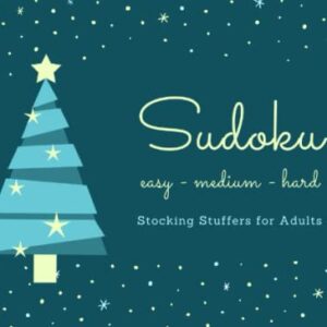 Stocking Stuffers for Adults: Sudoku: Easy - Medium - Hard: Women's or Men's Gift Idea: Stocking Stuffers' for Wife or Husband