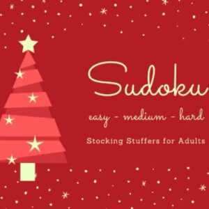 Stocking Stuffers for Adults: Sudoku: Easy Medium Hard: Fun Holiday Activity Book for Women & Men Perfect Christmas Gift