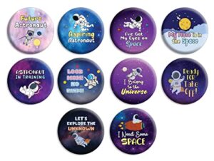 creanoso future astronaut buttons (1-set x 10 buttons) – stocking stuffers premium quality gift ideas for children, teens, & adults – corporate giveaways & party favors