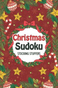 stocking stuffers for adults: christmas sudoku: easy medium and hard puzzles, holiday activity book for adults