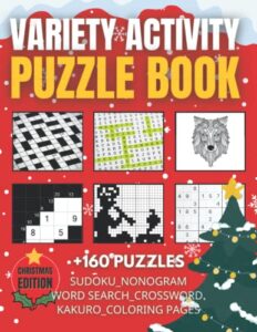 stocking stuffers for adults : variety activity puzzle book sudoku _ nonogram _ word search _ crossword _ kakuro _ coloring pages ( +160 puzzles ) ( christmas edition )